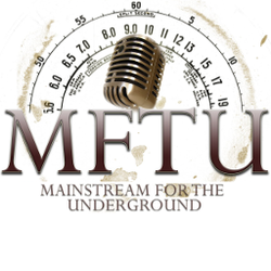Mainstream For The Underground (MFTU)
